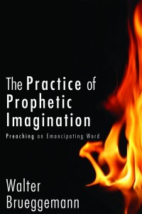 The_Practice_of_Prophetic_Imagination